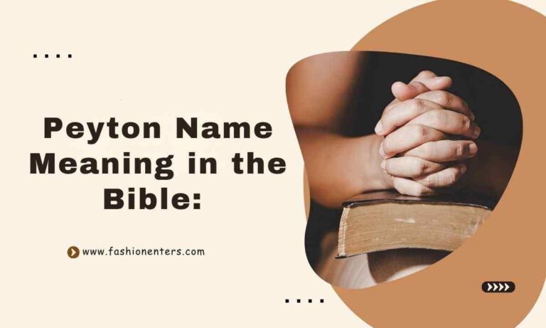 Peyton Name Meaning in the Bible Feature Image